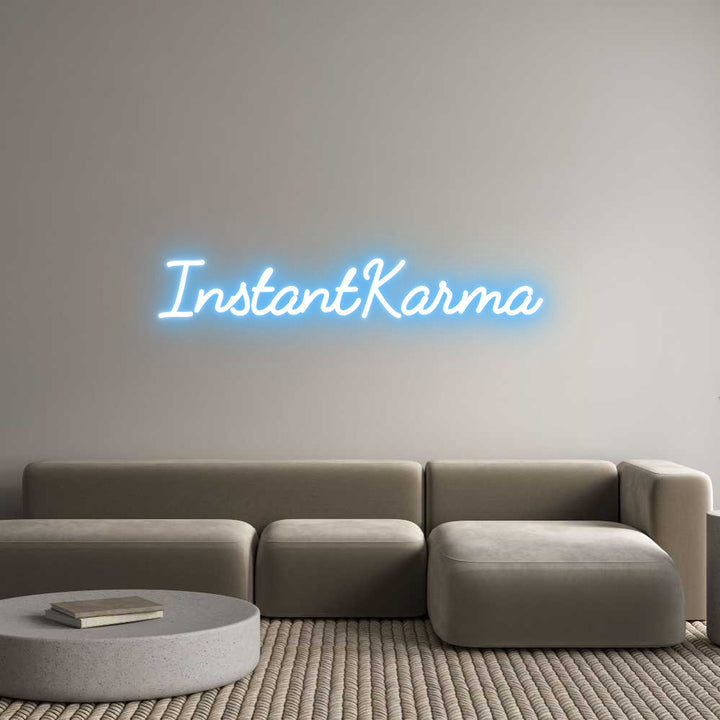 Custom Neon: InstantKarma