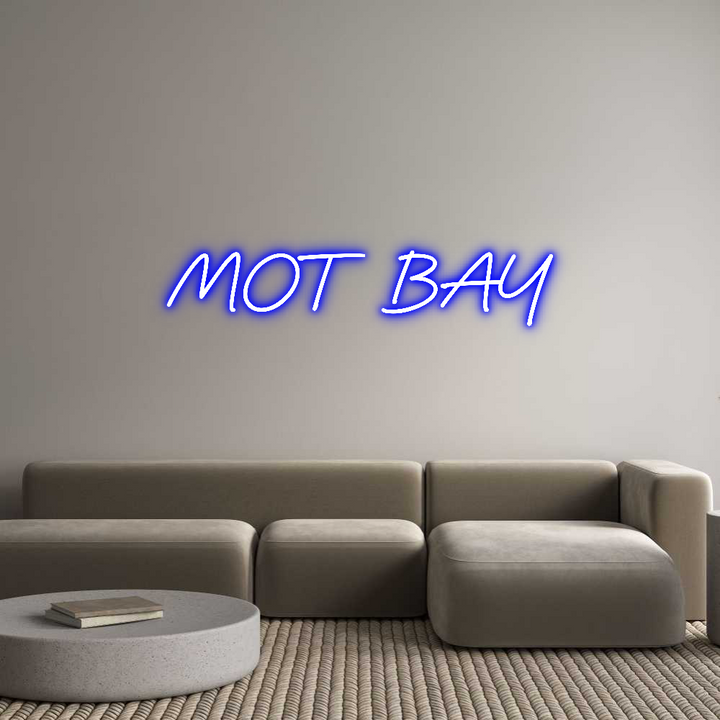 Custom Neon: MOT BAY