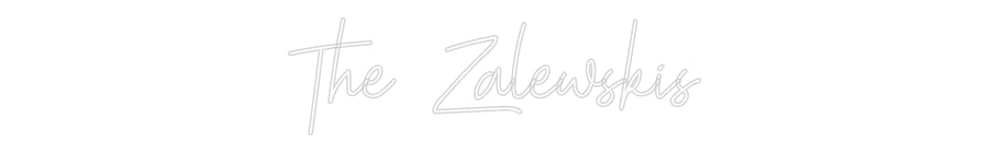 Custom Neon: The Zalewskis