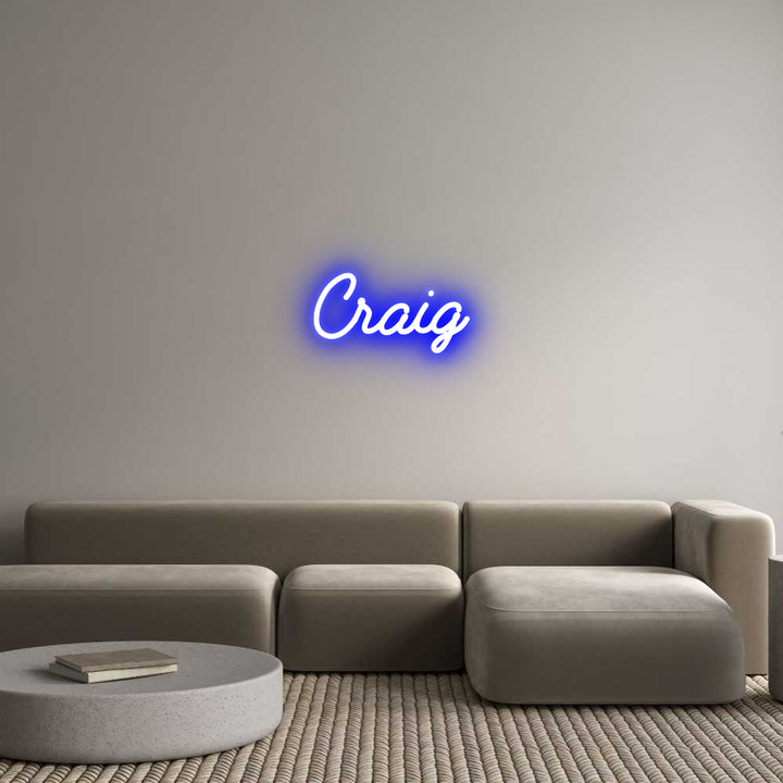 Custom Neon: Craig