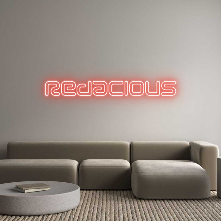 Custom Neon: Redacious