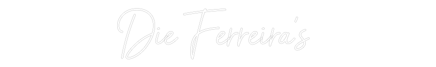 Custom Neon: Die Ferreira’s