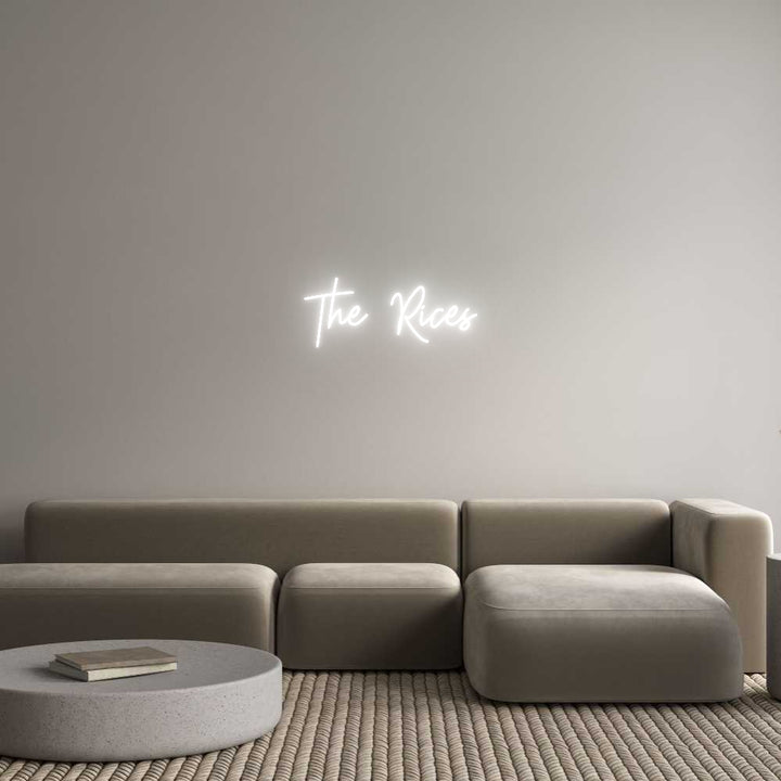 Custom Neon: The Rices