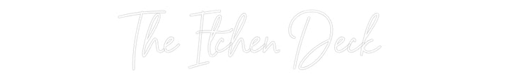 Custom Neon: The Itchen De...