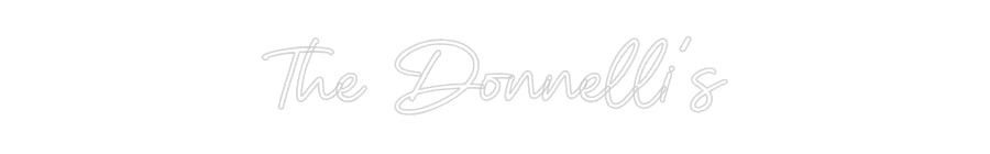 Custom Neon: The Donnelli’s