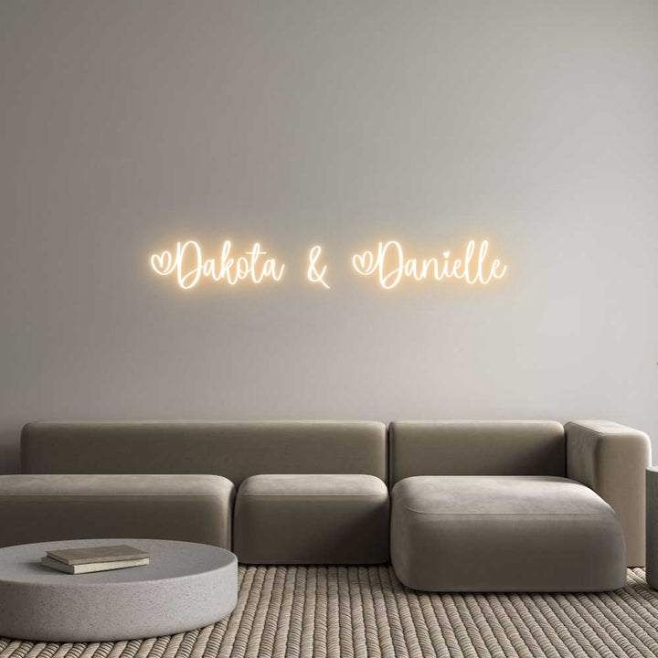 Custom Neon: Dakota & Dani...