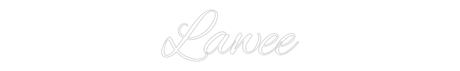 Custom Neon: Lawee