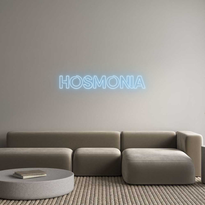 Custom Neon: Hosmonia