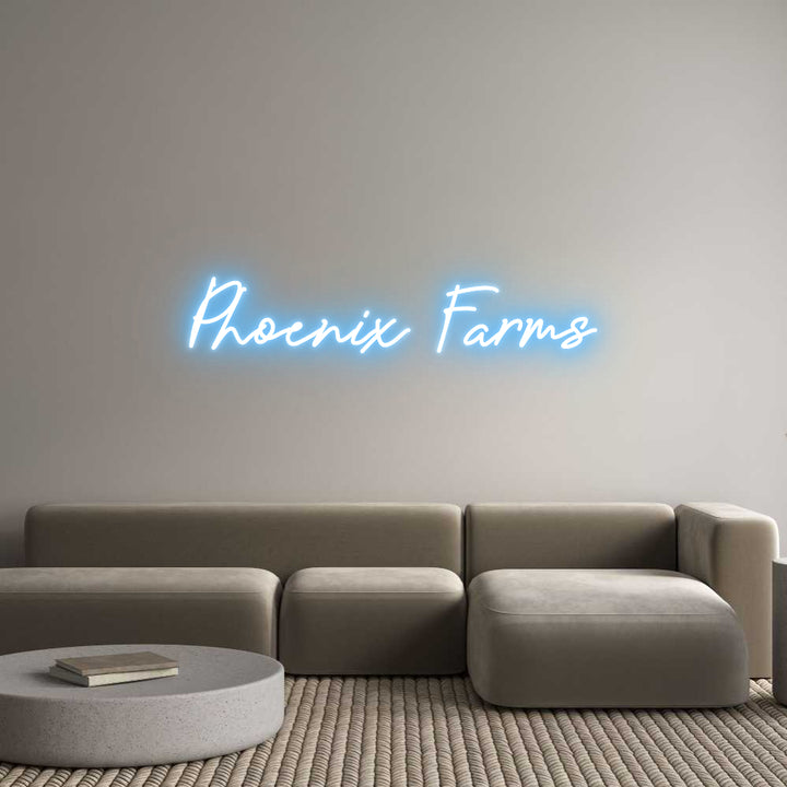 Custom Neon: Phoenix Farms