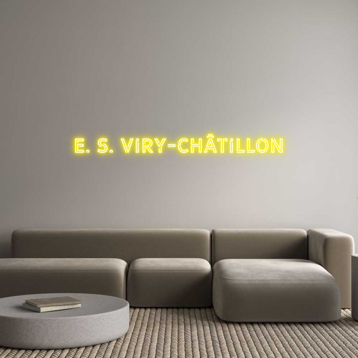 Custom Neon: E. S. Viry-Ch...