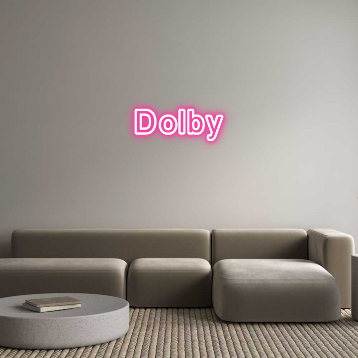 Custom Neon: Dolby