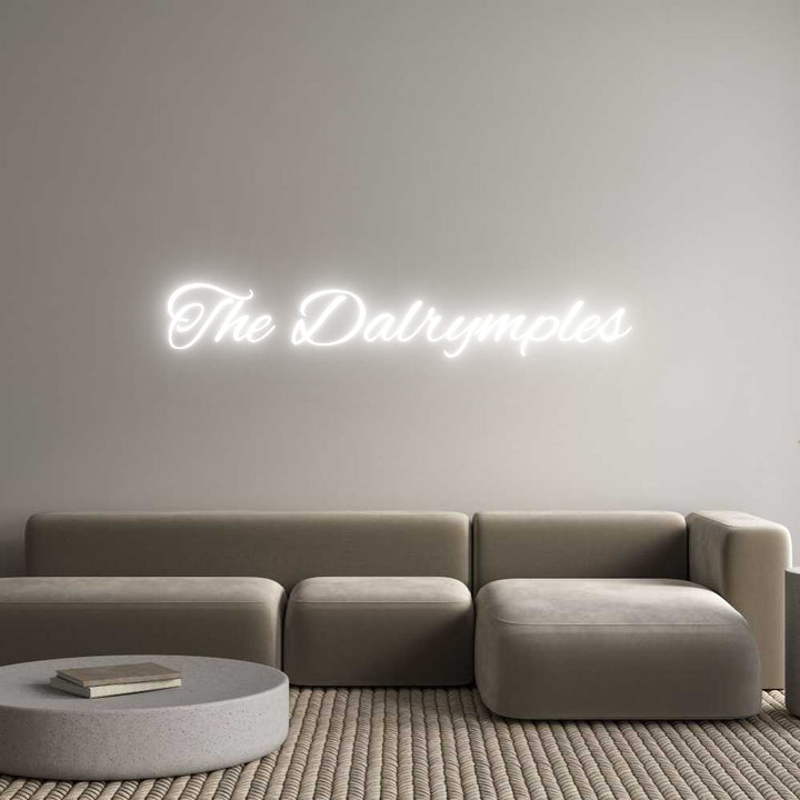 Custom Neon: The Dalrymples