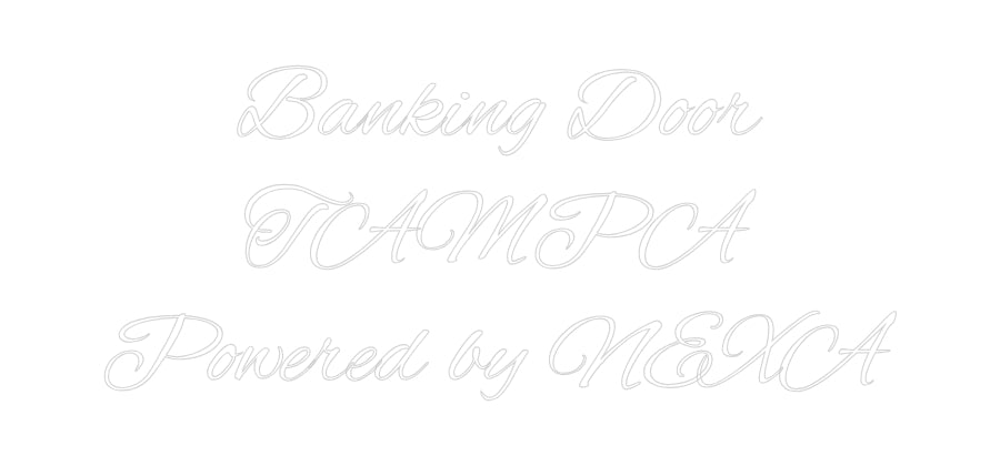 Custom Neon: Banking Door
...