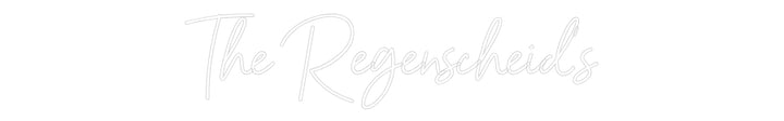 Custom Neon: The Regensche...