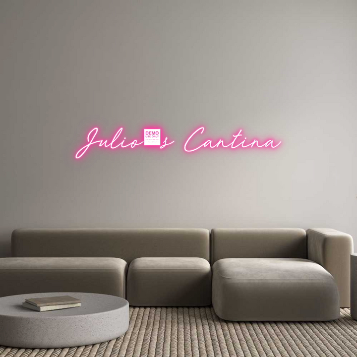 Custom Neon: Julio's Cantina