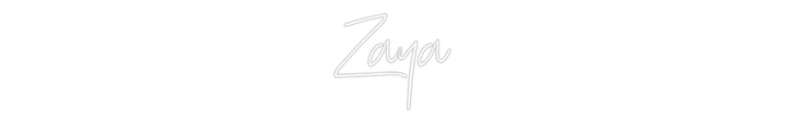 Custom Neon: Zaya