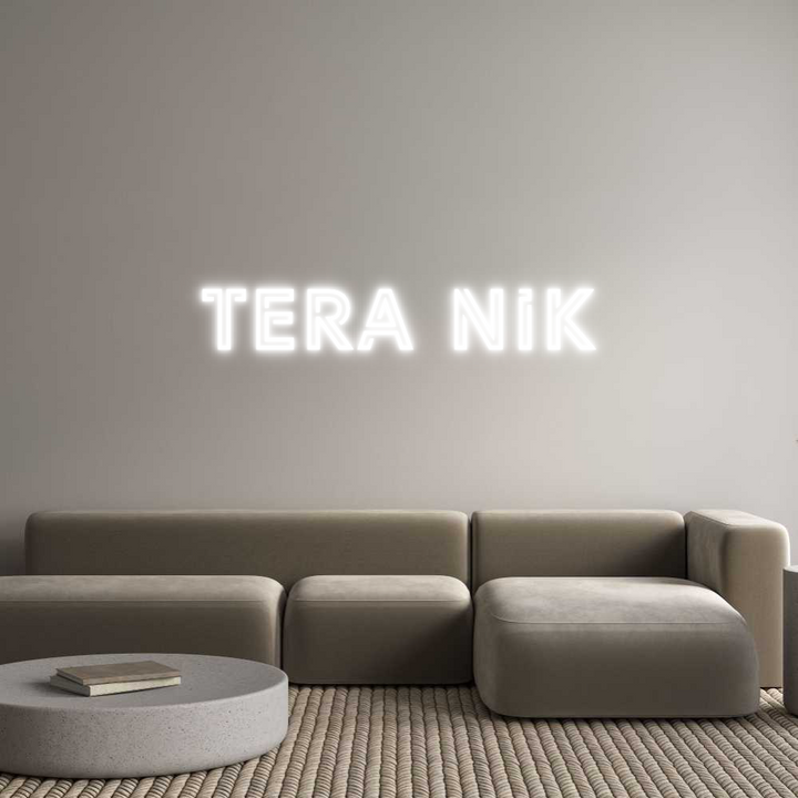 Custom Neon: Tera Nik