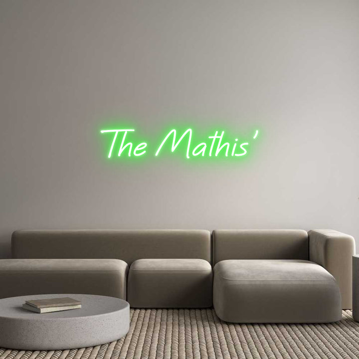 Custom Neon: The Mathis'