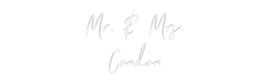 Custom Neon: Mr. & Mrs.
C...