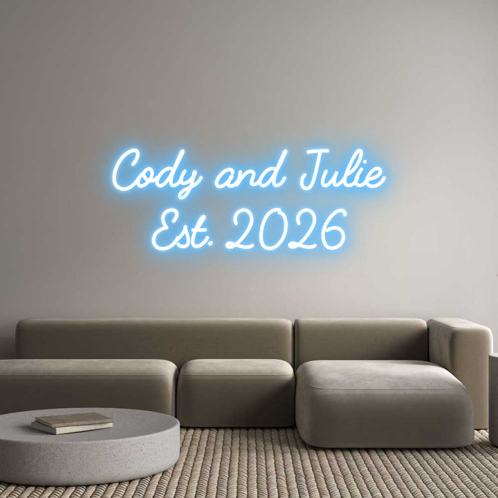 Custom Neon: Cody and Juli...