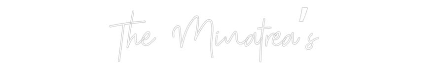 Custom Neon: The Minatrea’s