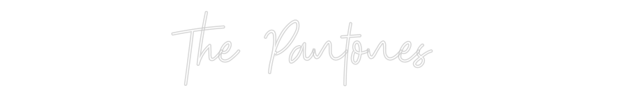 Custom Neon: The Pantones