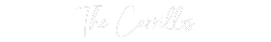 Custom Neon: The Carrillos