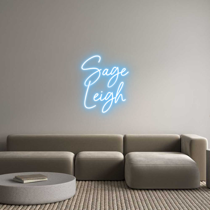 Custom Neon: Sage
Leigh