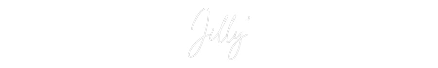 Custom Neon: Jilly’