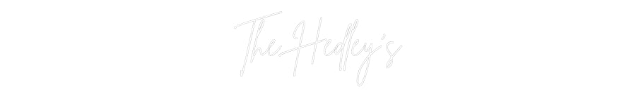 Custom Neon: The Hedley’s