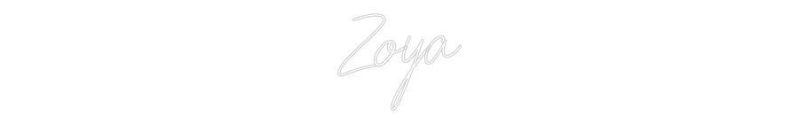 Custom Neon: Zoya