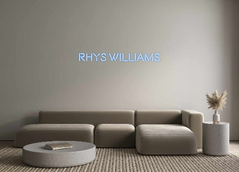 Custom Neon: Rhys Williams