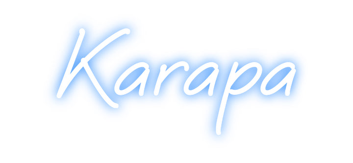 Custom Neon: Karapa