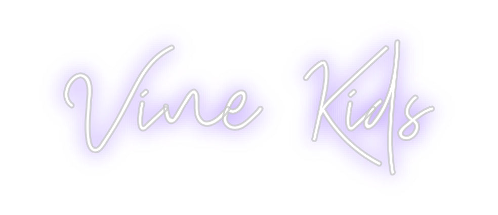 Custom Neon: Vine Kids