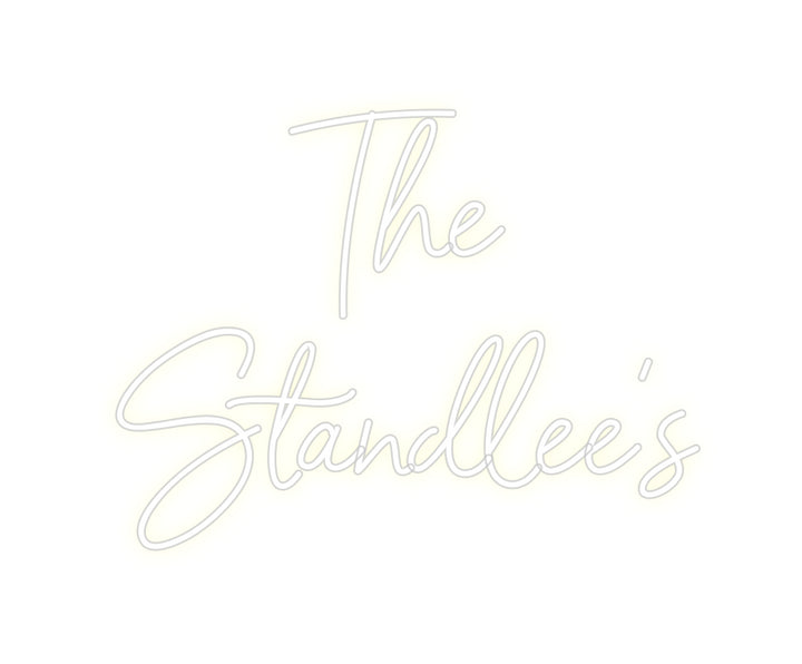 Custom Neon: The
Standlee’s