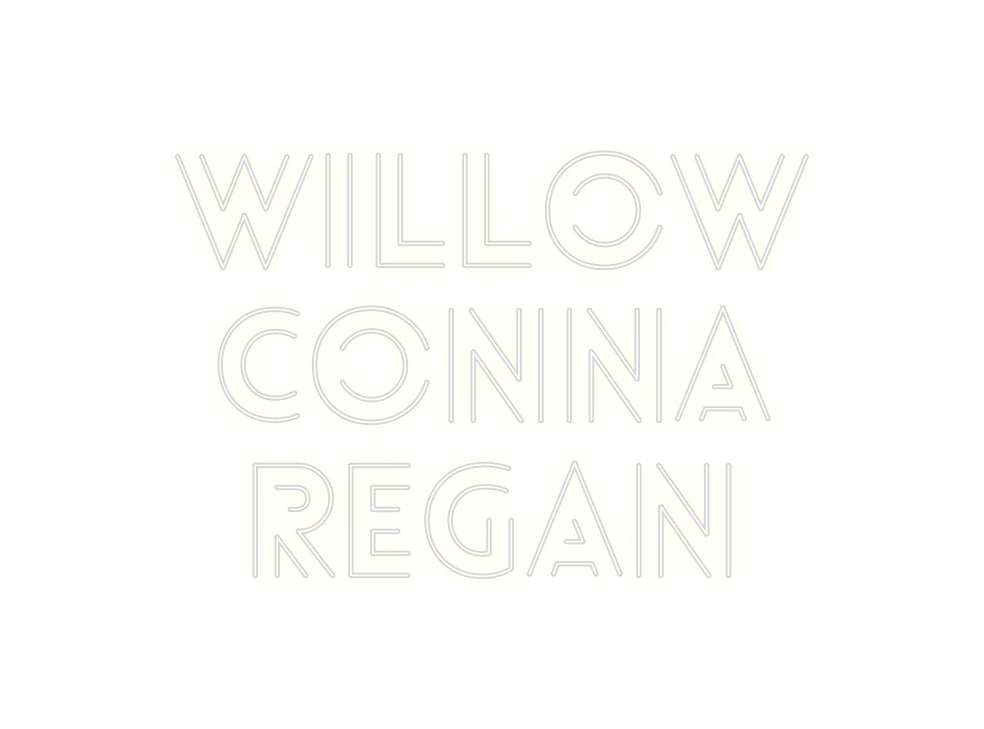 Custom Neon: Willow
Conna...