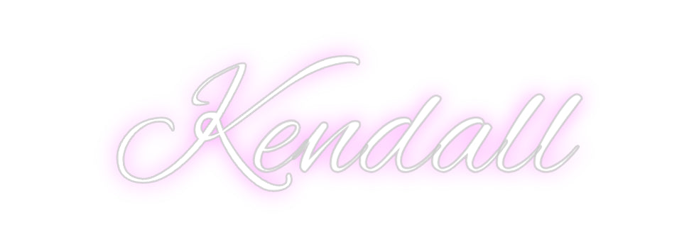 Custom Neon: Kendall