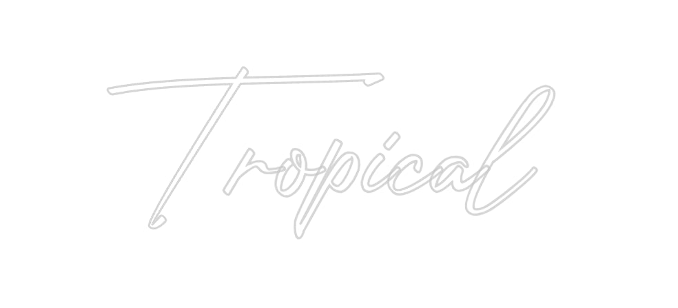 Custom Neon: Tropical