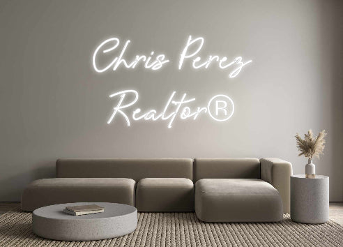 Custom Neon: Chris Perez
...