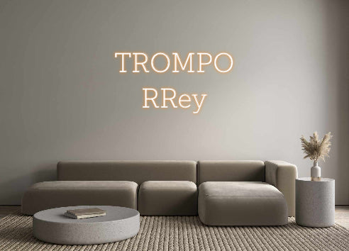 Custom Neon: TROMPO 
   R...