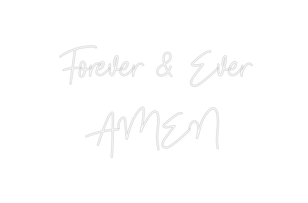 Custom Neon: Forever & Eve...