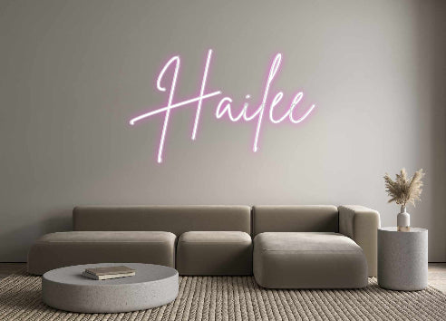 Custom Neon: Hailee