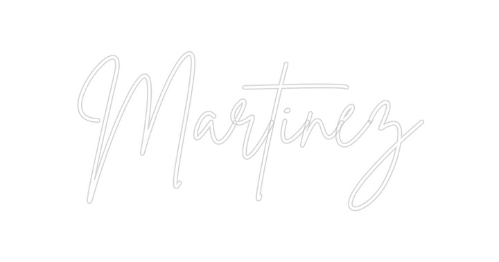 Custom Neon: Martinez