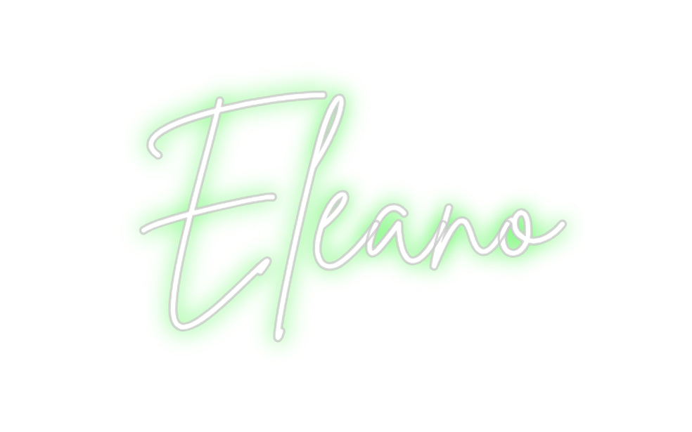 Custom Neon: Eleano