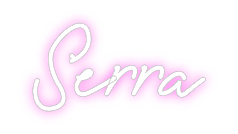 Custom Neon: Serra