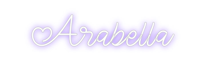 Custom Neon: Arabella