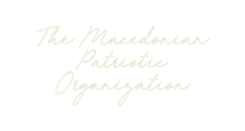 Custom Neon: The Macedonia...