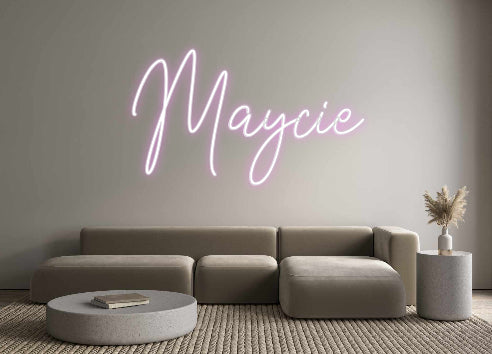 Custom Neon: Maycie