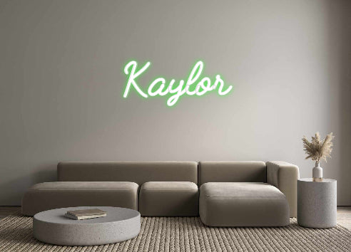 Custom Neon: Kaylor