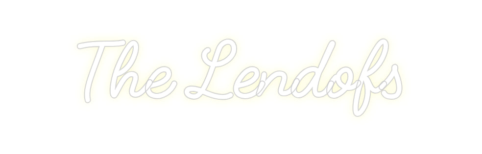 Custom Neon: The Lendofs